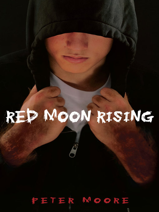 Title details for Red Moon Rising by Peter Moore - Available